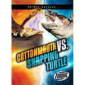 Cottonmouth vs. Snapping Turtle