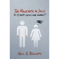 The Maleness of Jesus: Is It Good News for Women?