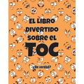 El Libro Divertido sobre el TOC: ¿De verdad?