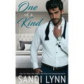 One of a Kind: Kind Brothers Book 1