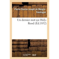 Un Dernier Mot Sur Holy-Rood