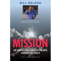 Mission: An American Congressman's Voyage to Space