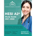 HESI A2 Study Guide 2021-2022: HESI Admission Assessment Exam Review with Practice Test Questions [Updated for New Outline]