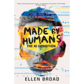 Made by Humans: The AI Condition