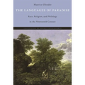 Languages of Paradise: Race, Religion, and Philology in the Nineteenth Century