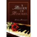 A Melody of Memories