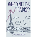 Who Needs Paris?
