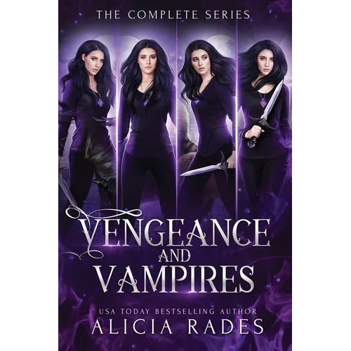 Vengeance and Vampires: The Complete Series