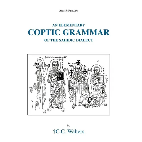 Elementary Coptic Grammar of the Sahidic