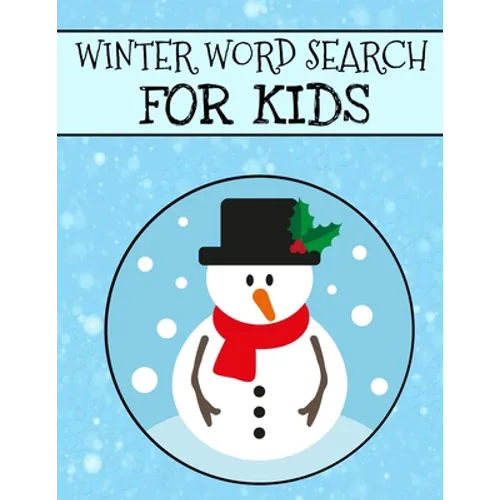 Winter Word Search For Kids: Christmas Word Search For Kids, Winter Word Search Puzzle Books, Holiday Large Print Puzzles