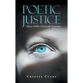 Poetic Justice: Olivia Miller Homicide Detective