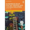 Entrepreneurship for the Creative and Cultural Industries