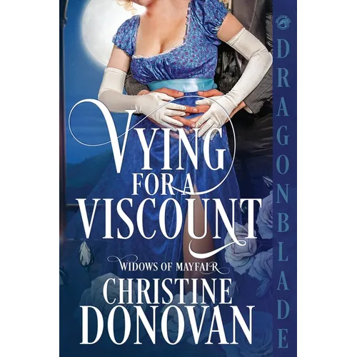 Vying for a Viscount: A Regency Historical Romance
