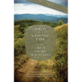 Birth of a National Park in the Great Smoky Mountains: Great Smoky Mountains