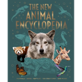 The New Animal Encyclopedia: Mammals, Birds, Reptiles, Sea Creatures, and More!