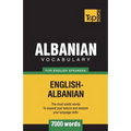 Albanian vocabulary for English speakers - 7000 words