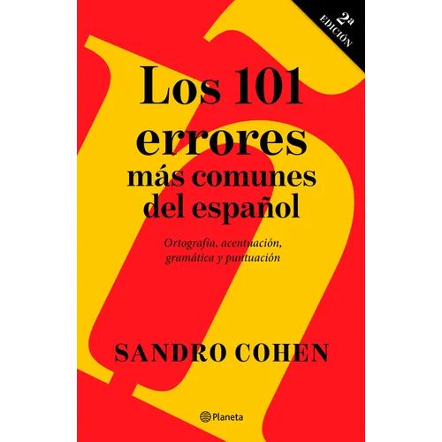 Los 101 Errores Más Comunes del Español / The 101 Most Common Mistakes in Spanish