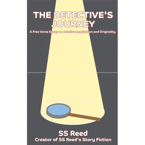 The Detective's Journey: A Free Verse Essay on Creative Inspiration and Originality