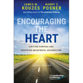 Encouraging the Heart: Igniting Purpose and Providing Meaningful Recognition