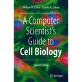 A Computer Scientist's Guide to Cell Biology
