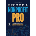 Become a Nonprofit Pro: Nine Common Pitfalls and How to Avoid Them