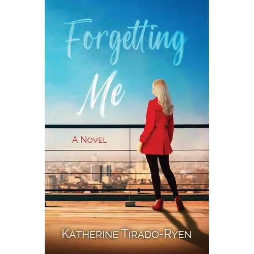 Forgetting Me