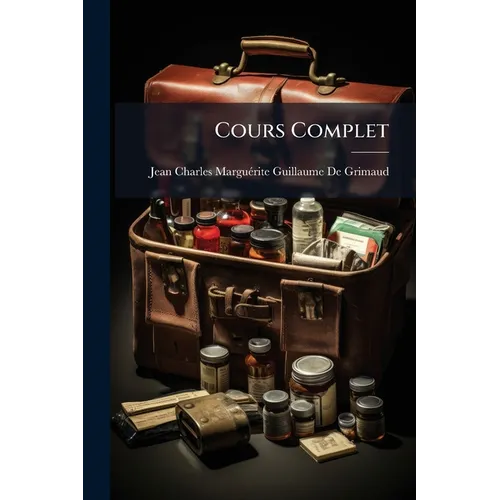 Cours Complet: Ou, Traité De Fievres