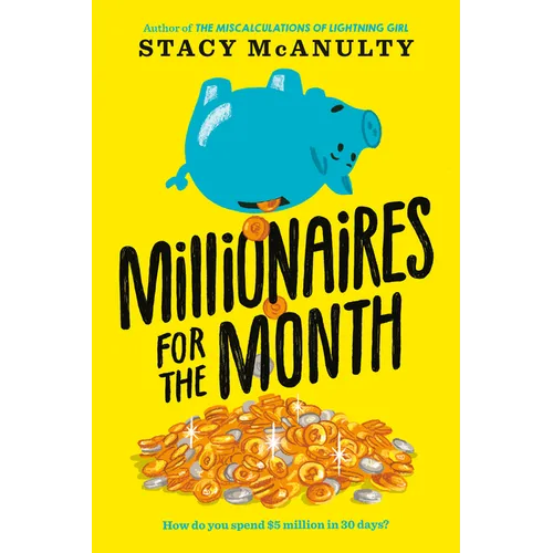 Millionaires for the Month