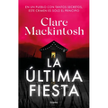 La Última Fiesta / The Last Party