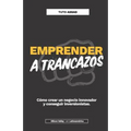 Emprender a Trancazos: C