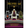 Deliver Us: A Kingdom Fantasy Novel
