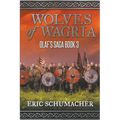 Wolves of Wagria: Olaf's Saga Book 3