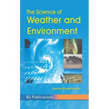 The Science of Weather & Environment