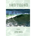 In and Out of Rough Water