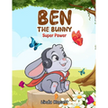 Ben The Bunny: Super Power