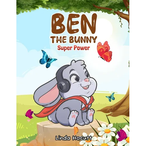 Ben The Bunny: Super Power