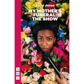 My Mother's Funeral: The Show