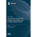 The Zimányi School and Analytic Hydrodynamics in High Energy Physics