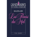 Baudelaire, Les Fleurs Du Mal