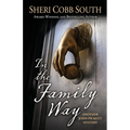 In the Family Way: Another John Pickett Mystery