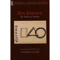 Zen Essence: The Science of Freedom