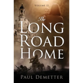 The Long Road Home: Volume II
