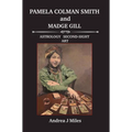 Pamela Colman Smith anbd Madge Gill