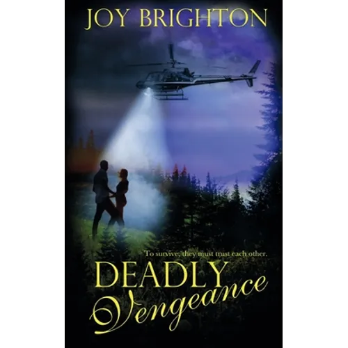 Deadly Vengeance
