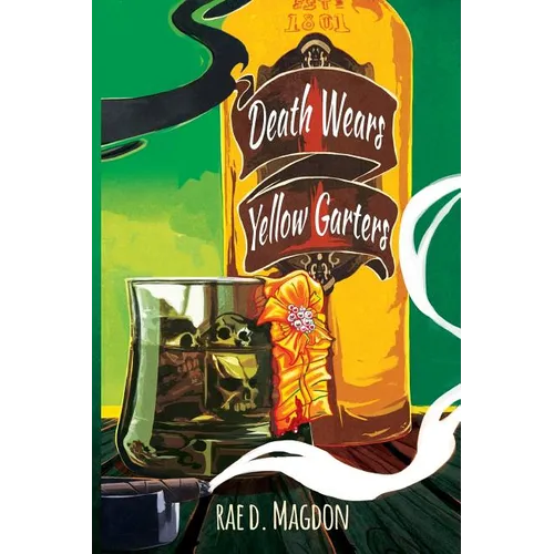 Death Wears Yellow Garters