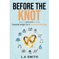 Before The Knot