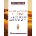 The Life and Words of Christ: Large Print Word Search