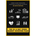 The $5 A Day Stock Market Investing Plan: A Basic Guide to Building Your Family Economic Empire
