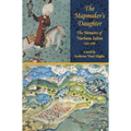 The Mapmaker's Daughter a Novel