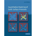 Quantitative Modeling of Earth Surface Processes